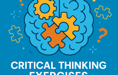 Critical Thinking Exercises – Train Your Mind to Think Smarter.